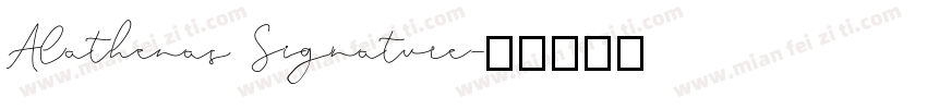 Alathenas Signature字体转换